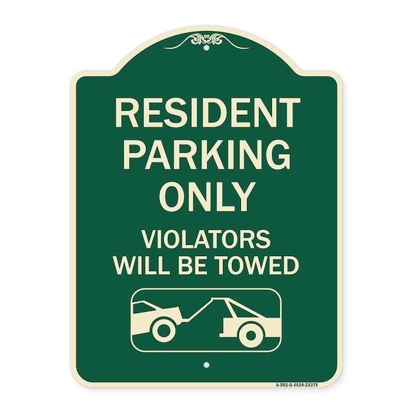 Signmission Parking Reserved Towing Resident Parking Violators Will Towed Aluminum Sign, 24" x 18", G-1824-23375 A-DES-G-1824-23375 - main